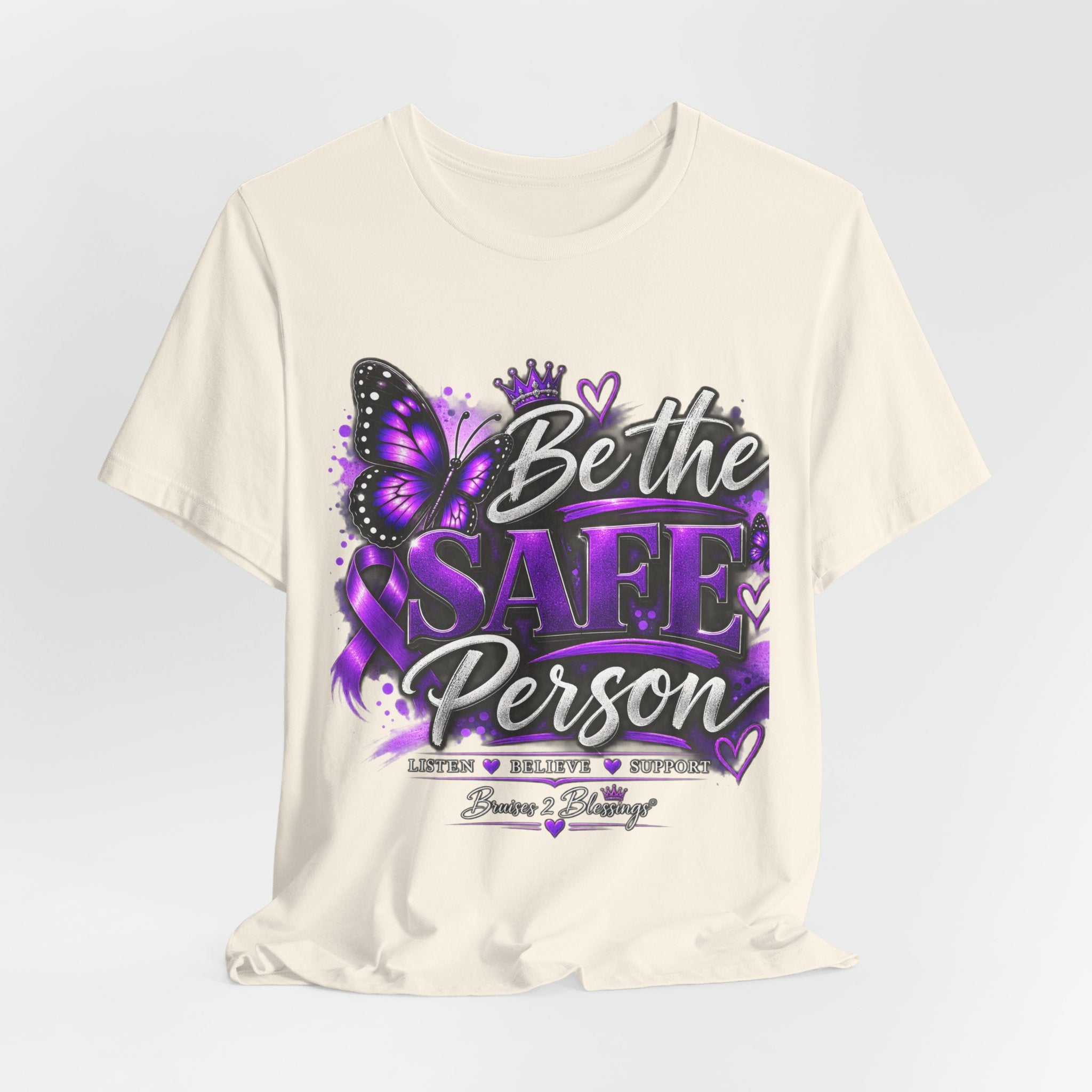 Be the Safe Person T-Shirt — Purple Awareness Ribbon Butterfly Tee