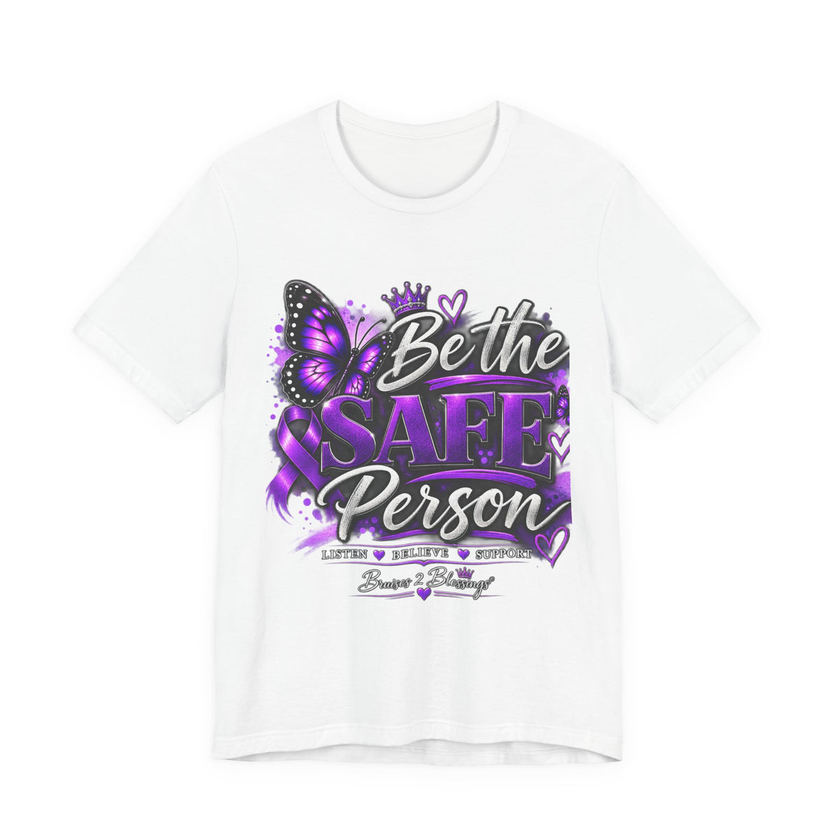 Be the Safe Person T-Shirt — Purple Awareness Ribbon Butterfly Tee