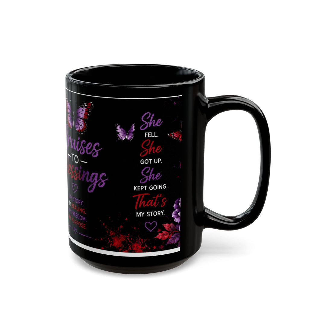 Bruises to Blessings Inspirational Black Coffee Mug — ‘She Fell, She Got Up’ Empowerment Design (11oz/15oz)