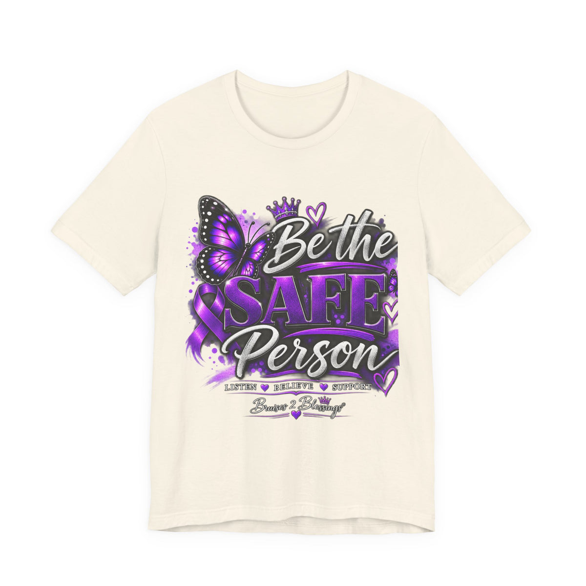 Be the Safe Person T-Shirt — Purple Awareness Ribbon Butterfly Tee