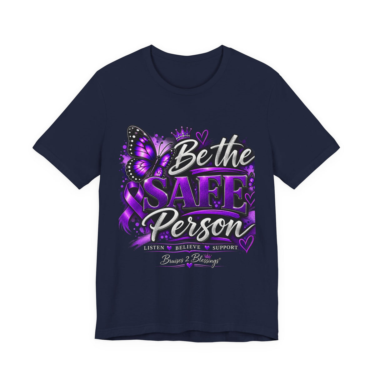 Be the Safe Person T-Shirt — Purple Awareness Ribbon Butterfly Tee