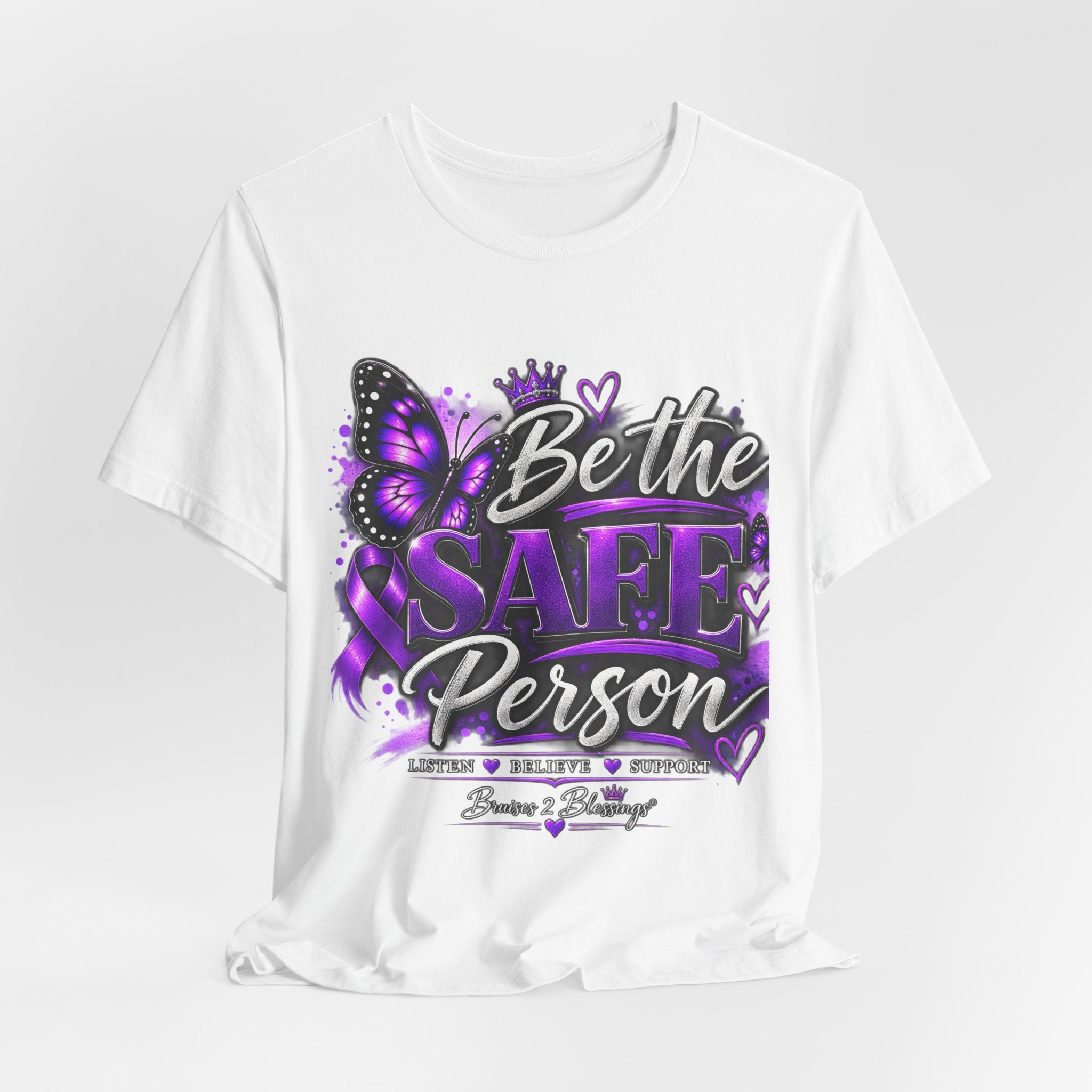 Be the Safe Person T-Shirt — Purple Awareness Ribbon Butterfly Tee